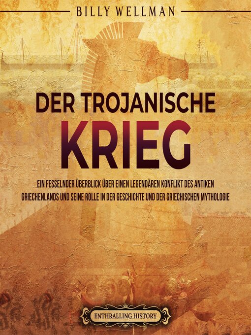 Title details for Der Trojanische Krieg by Billy Wellman - Available